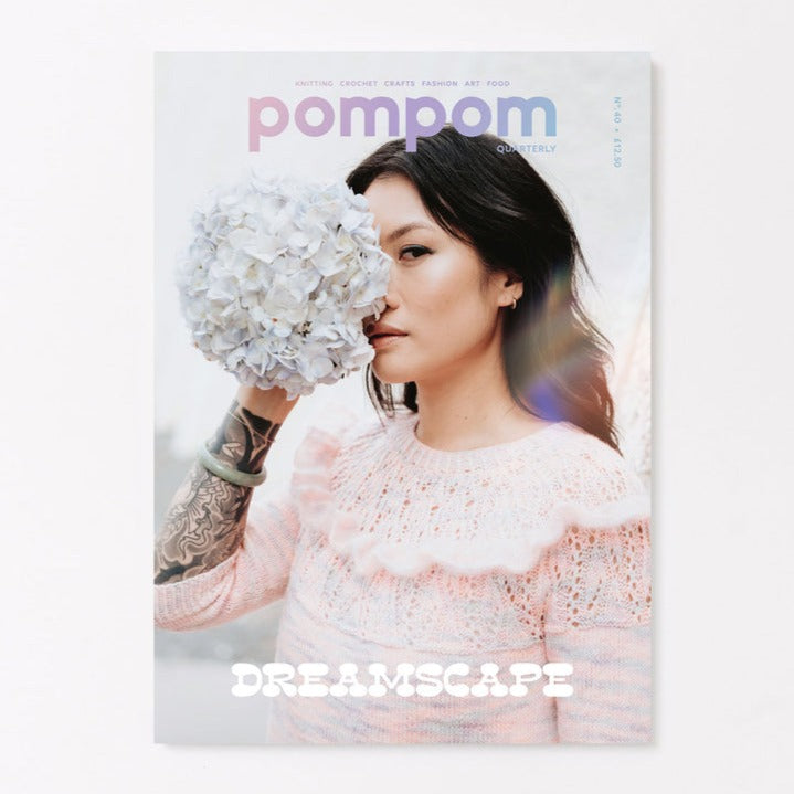 Pom Pom Quarterly | Issue 40: Spring 2022
